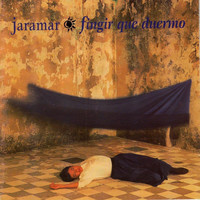 Jaramar - Fingir Que Duermo
