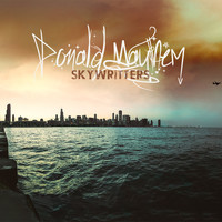 Thaione Davis - Donald Mayhem Skywritters (Explicit)