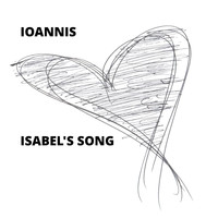 Ioannis - Isabel's Song