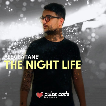 Alex Patane' - The Night Life
