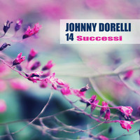Johnny Dorelli - 14 Successi (Remastered)