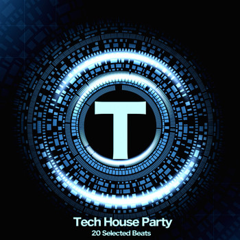 Various Artists - Tech House Party (20 Selected Beats)