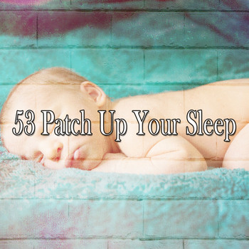 Spa - 53 Patch up Your Sleep