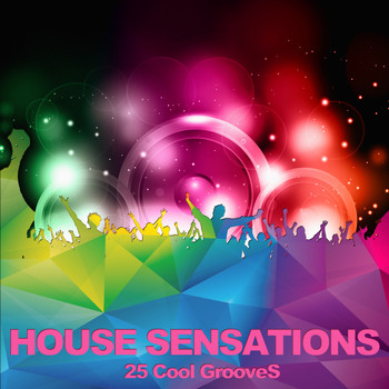 Various Artists - House Sensations (25 Cool Grooves)