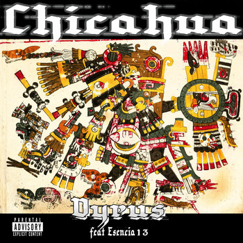 Vyrus - Chicahua (Explicit)