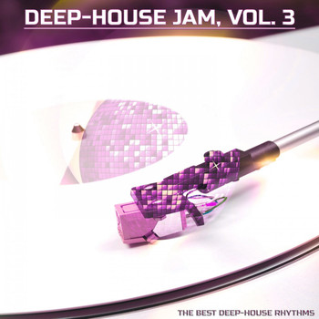 Various Artists - Deep-House Jam, Vol. 3 (The Best Deep-House)