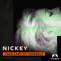 Nickey - Take Care (X Jägermusic Lab)