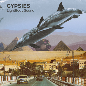 LightBody Sound - Gypsies
