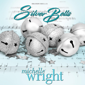 Michelle Wright - Silver Bells