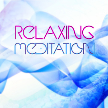 Various Artists - Relaxing Meditation
