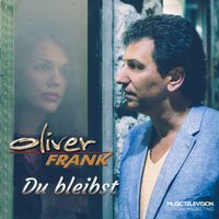 Oliver Frank - Du bleibst