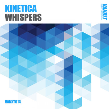 KINETICA - Whispers