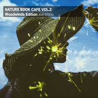 BGM STOCKs - Nature Book Cafe Vol. 2 (Woodwinds Edition)