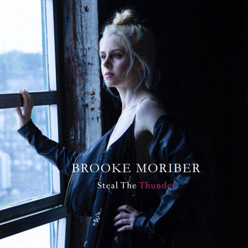 brooke moriber - Steal the Thunder