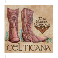 The Sweet Sorrows - Celticana