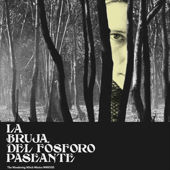 Yolihuani - La Bruja del Fósforo Paseante (Original Short Film Soundtrack)
