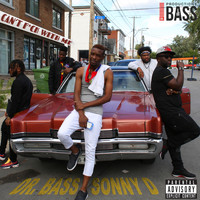 Dr. Bass - Can't F*ck with Me (feat. Sonny D) (Explicit)