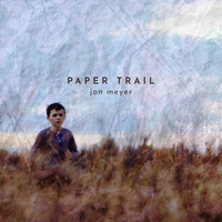Jon Meyer - Paper Trail