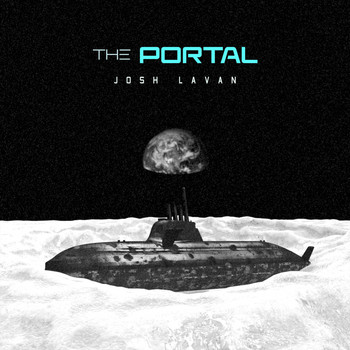 Josh Lavan - The Portal