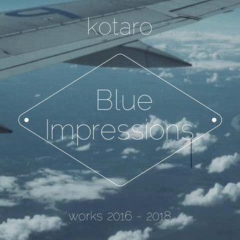 Kotaro - Blue Impressions