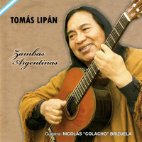 Tomás Lipán - Zambas Argentinas