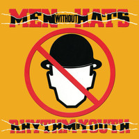 Men Without Hats - Rhythm Of Youth (Expanded Edition)
