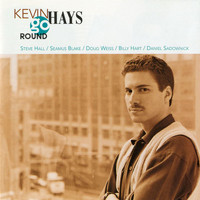 Kevin Hays - Go Round