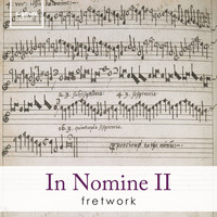 Fretwork - In Nomine in 11/4