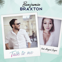 Benjamin Braxton - Talk to Me