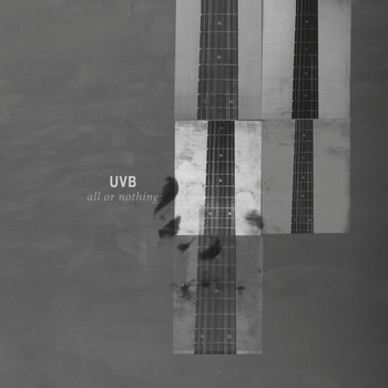 UVB - All or Nothing