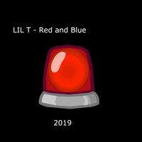 Lil T - Red and Blue