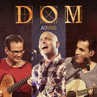 Banda Dom - Dom (Ao Vivo)
