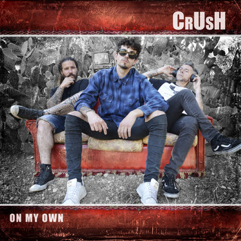 Crush - On My Own