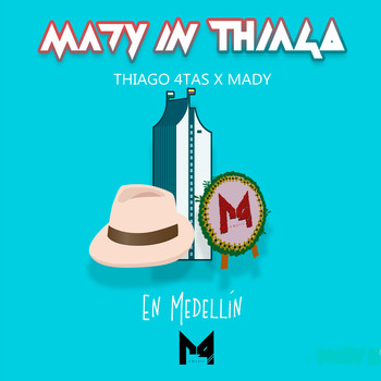 Thiago 4Tas & Mady Oficial - En Medellín