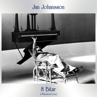 Jan Johansson - 8 Bitar (Remastered 2019)