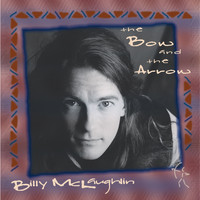 Billy McLaughlin - The Bow and the Arrow