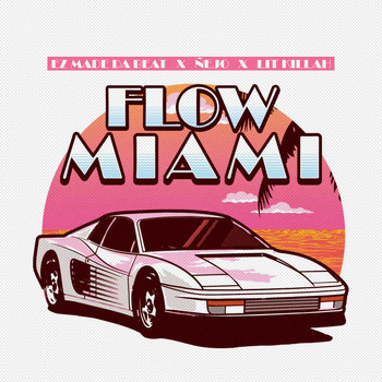 Ez El Ezeta, Ñejo & Lit Killah - Flow Miami (Explicit)