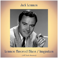 Jack Lemmon - Lemmon Flavored Blues / Imagination (Remastered 2019)