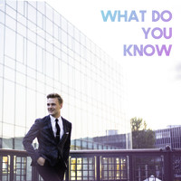 Victor Peter - What Do You Know (2019 Single Version)