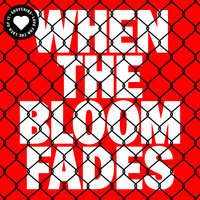 Souvenirs - When the Bloom Fades