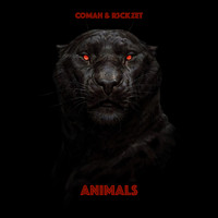 Comah & R3ckzet - Animals