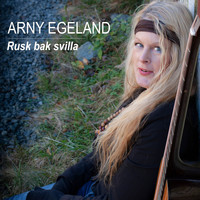 Arny Egeland - Rusk bak svilla