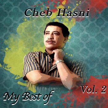 Cheb Hasni - My best of, vol. 2