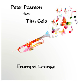 Peter Pearson - Trumpet Lounge