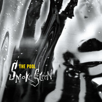 The Pool - Smokescreen