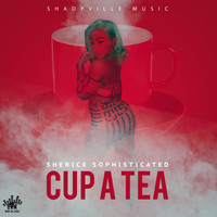 Sherice Sophisticated - Cup a Tea