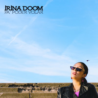 Irina Doom - Pa' Poder Volar