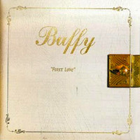 Buffy - First Love