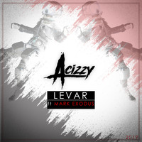 Acizzy - Levar