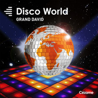 Grand David - Disco World